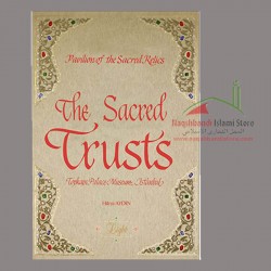 The Sacred Trusts: Pavilion of the Sacred Relics, Topkapı Palace