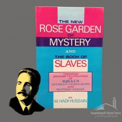 The New Rose Garden of Mystery | Gulshan e Raaz Jadeed | Allama Iqbal