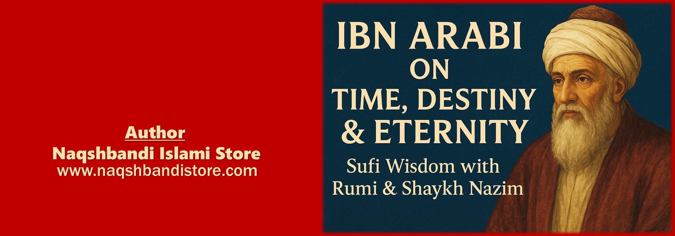 Ibn Arabi on Time, Destiny, and the Eternal Now — Naqshbandi Sufi Blog